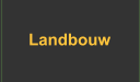 Landbouw